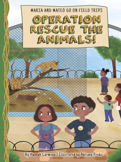 Title details for Operation Rescue the Animals! by Hannah Carmona - Available